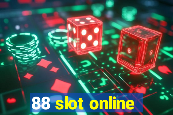 88 slot online