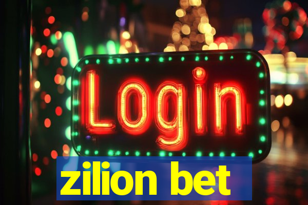 zilion bet