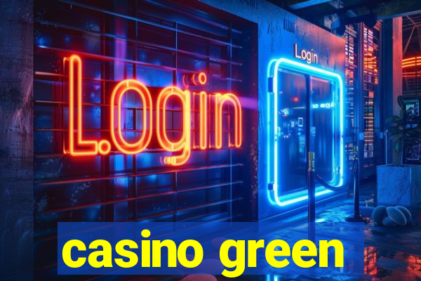 casino green