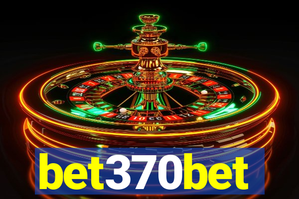 bet370bet