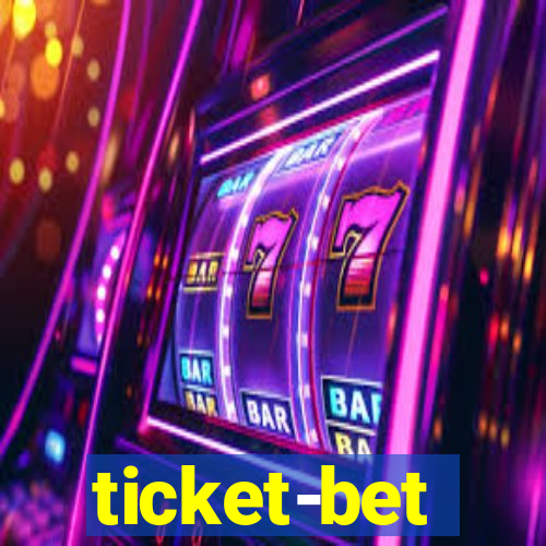 ticket-bet