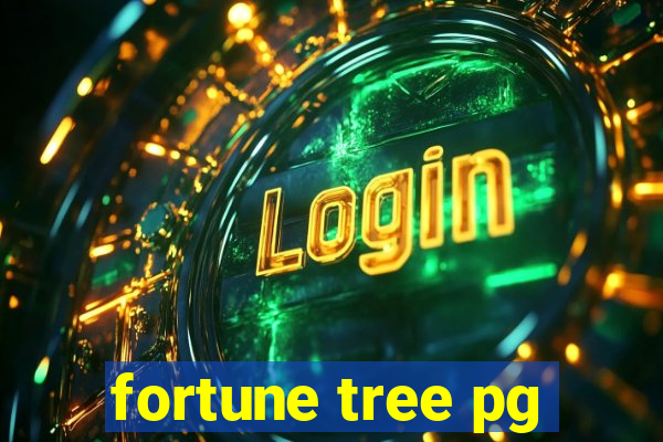 fortune tree pg