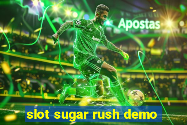 slot sugar rush demo