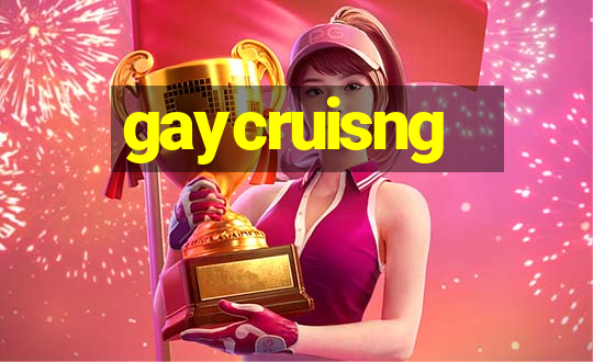 gaycruisng