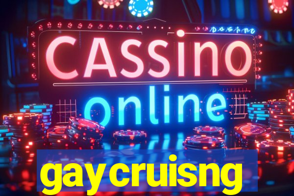 gaycruisng