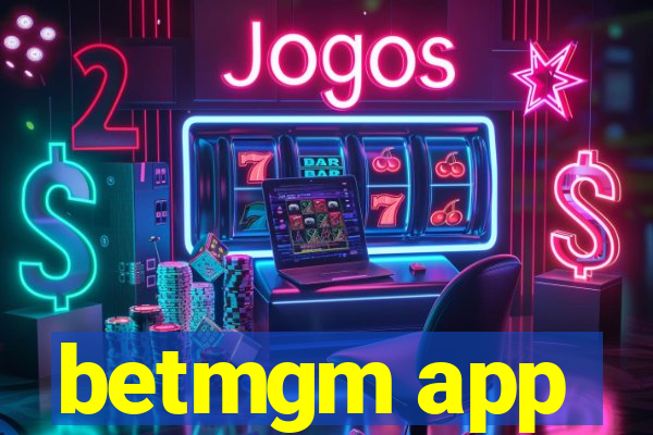 betmgm app