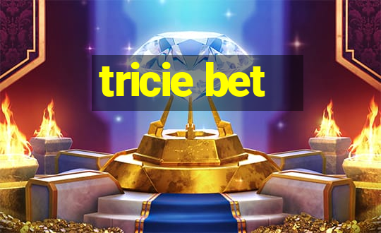 tricie bet