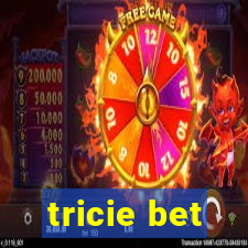 tricie bet