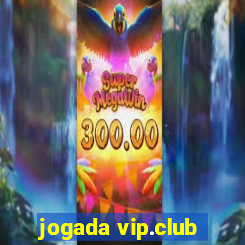 jogada vip.club