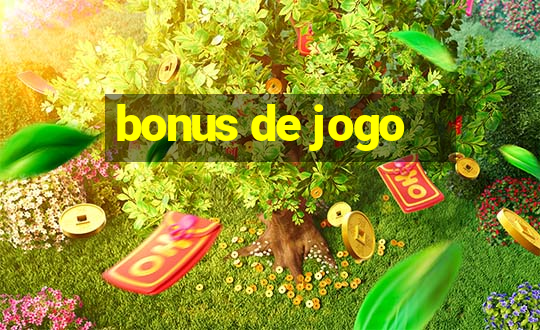 bonus de jogo