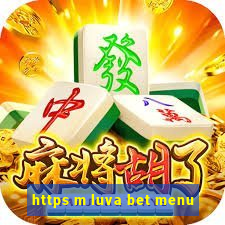 https m luva bet menu