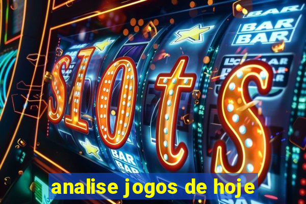 analise jogos de hoje