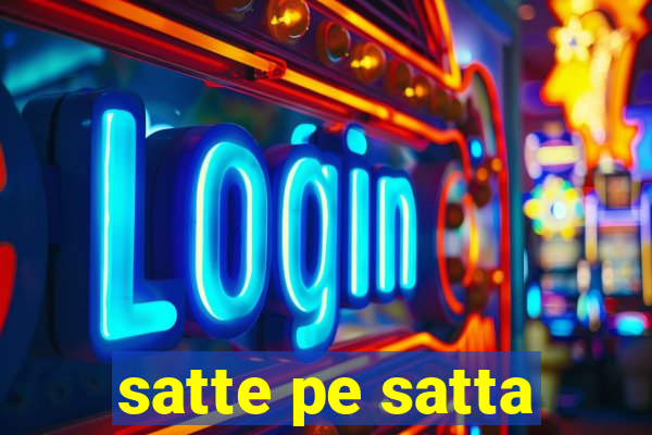 satte pe satta