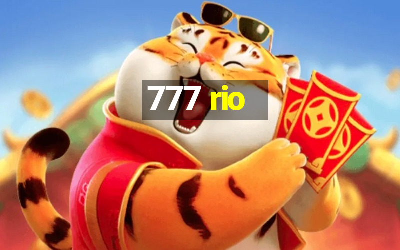 777 rio