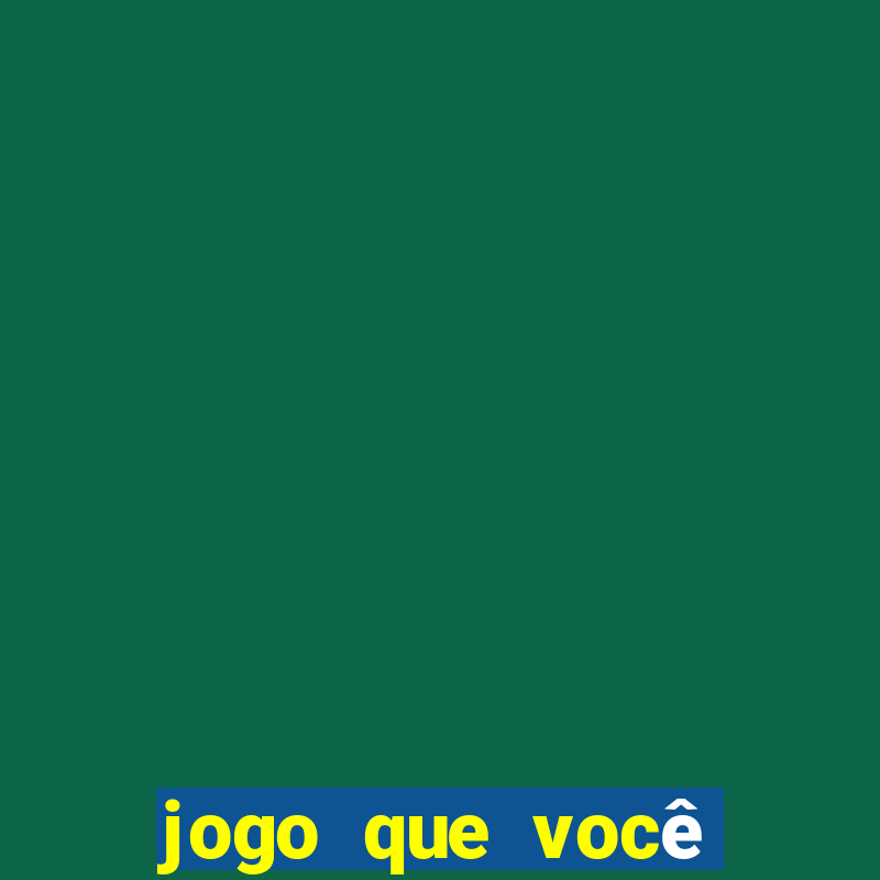 jogo que você aposta e ganha dinheiro