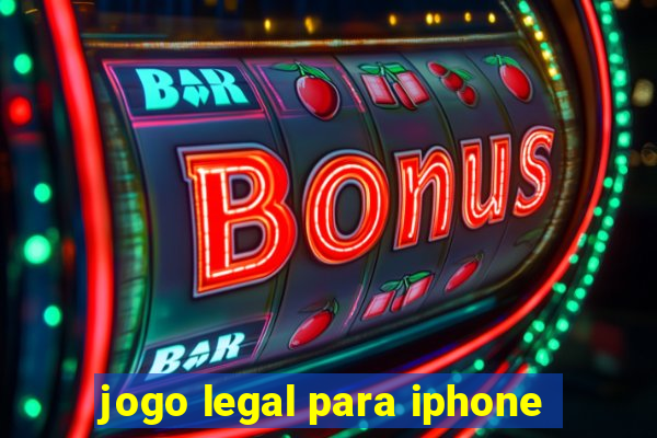 jogo legal para iphone