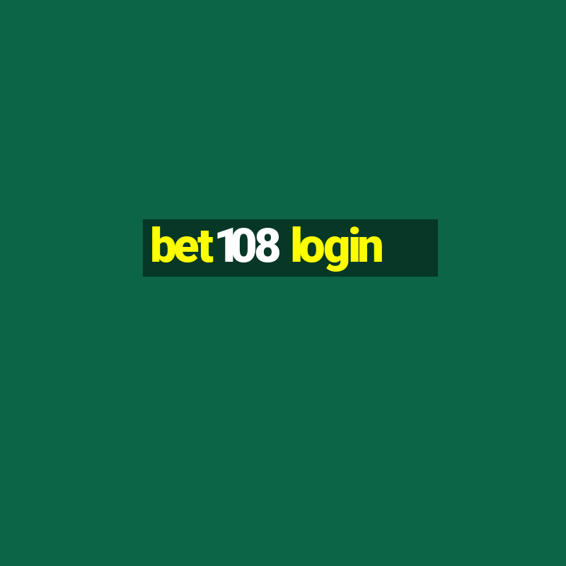 bet108 login