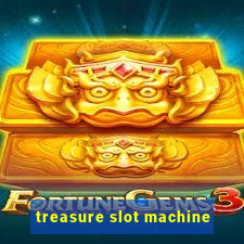 treasure slot machine