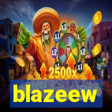 blazeew