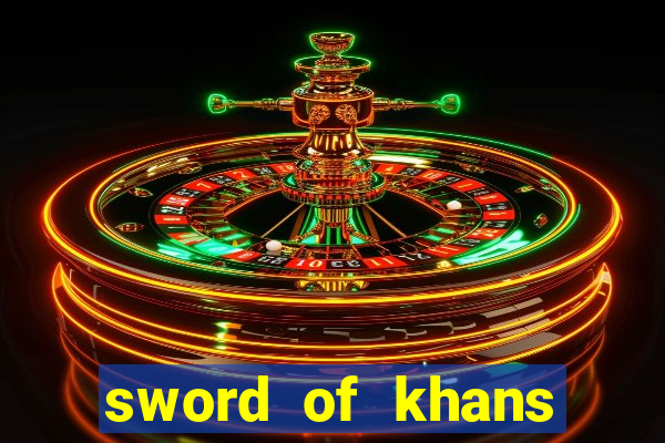 sword of khans slot free play