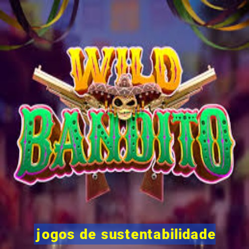 jogos de sustentabilidade