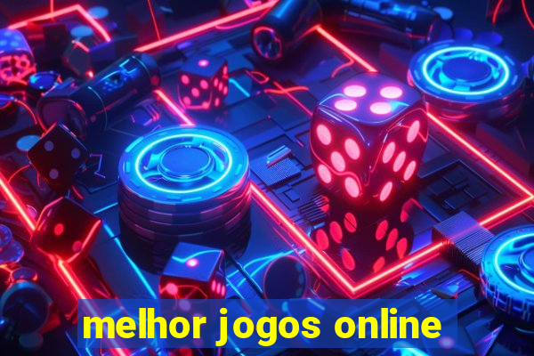 melhor jogos online