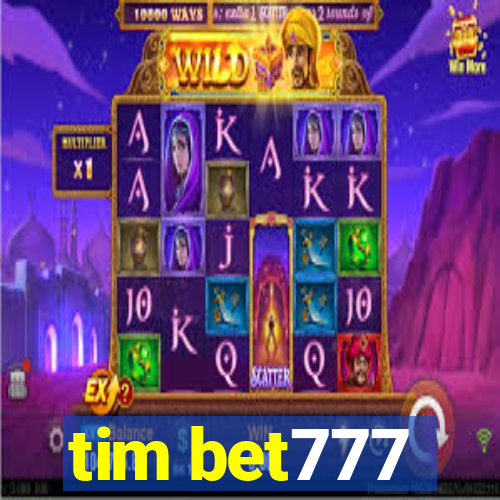 tim bet777