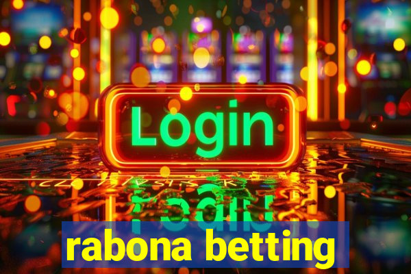 rabona betting