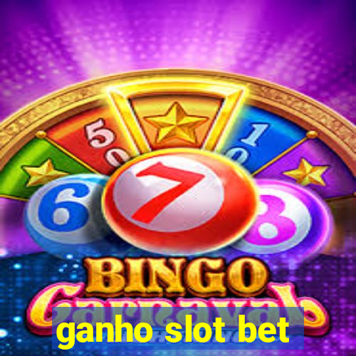 ganho slot bet