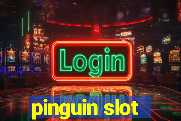 pinguin slot