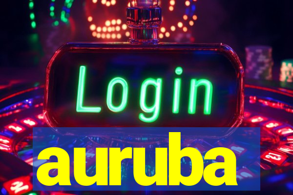 auruba