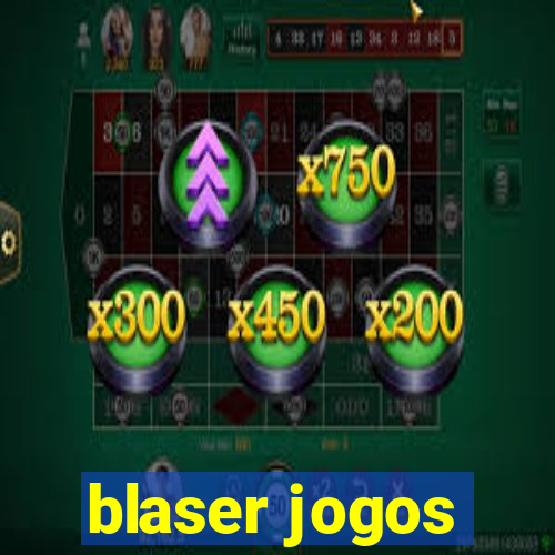 blaser jogos