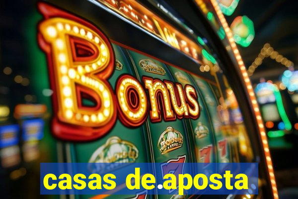 casas de.aposta