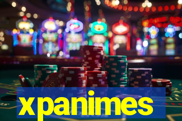 xpanimes