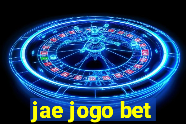 jae jogo bet