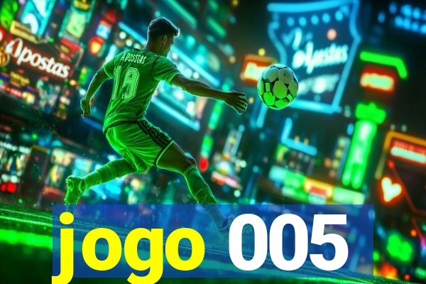 jogo 005