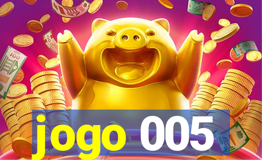 jogo 005