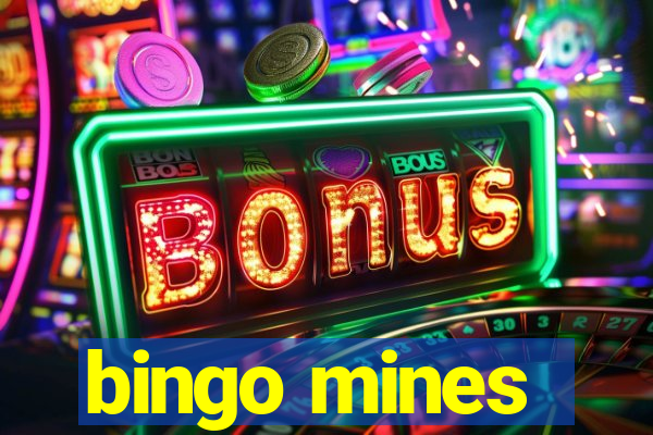 bingo mines