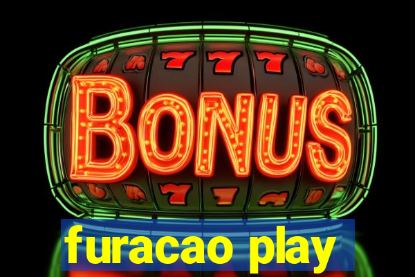 furacao play