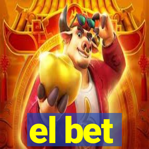 el bet