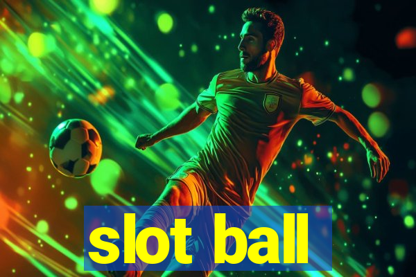 slot ball