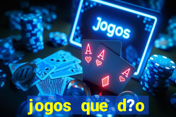 jogos que d?o dinheiro sem investir