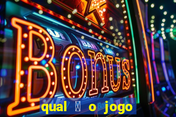 qual 茅 o jogo do tigrinho