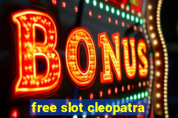 free slot cleopatra