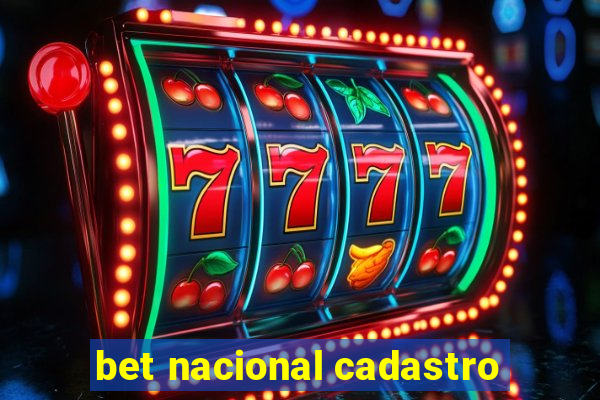 bet nacional cadastro