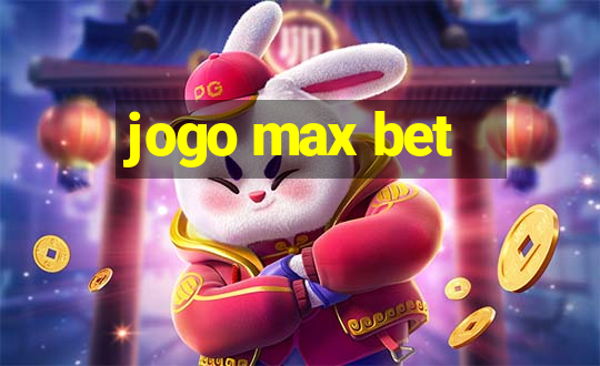 jogo max bet