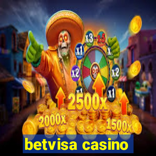 betvisa casino