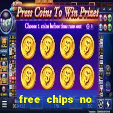 free chips no deposit casino