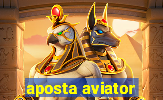 aposta aviator