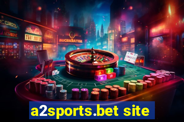 a2sports.bet site